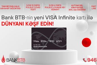 Bank BTB-dən yeni Visa Infinite kartları